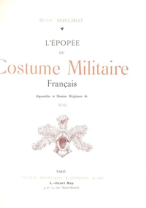 Seller image for L'epopee du Costume Militaire Francais for sale by JP Livres