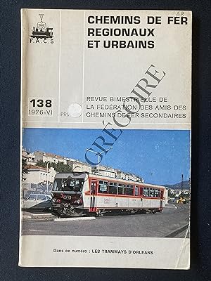 CHEMINS DE FER REGIONAUX ET URBAINS-N°138-1976-VI