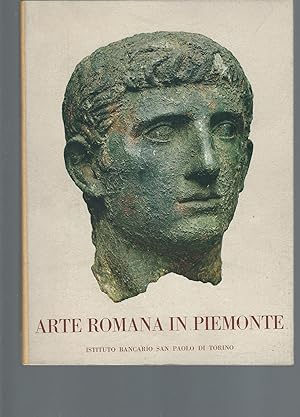 Image du vendeur pour ARTE ROMANA IN PIEMONTE mis en vente par Libreria Rita Vittadello