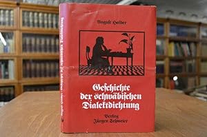 Bild des Verkufers fr Geschichte der schwbischen Dialektdichtung. zum Verkauf von Gppinger Antiquariat