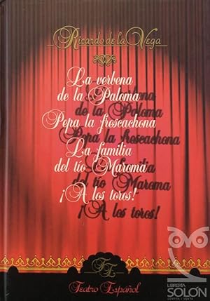 La verbena de la Paloma - Pepa la frescachona - La familia del tío Maroma - ¡A los toros!