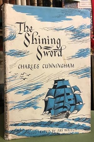 Bild des Verkufers fr The Shining Sword : Epic of an Island zum Verkauf von Foster Books - Stephen Foster - ABA, ILAB, & PBFA