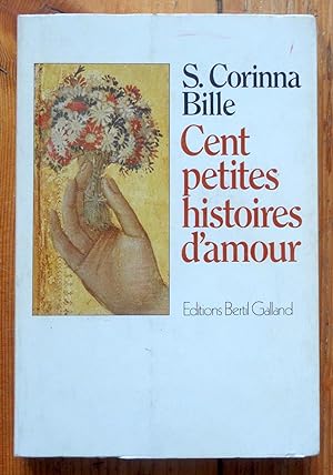 Seller image for Cent petites histoires d'amour. for sale by La Bergerie