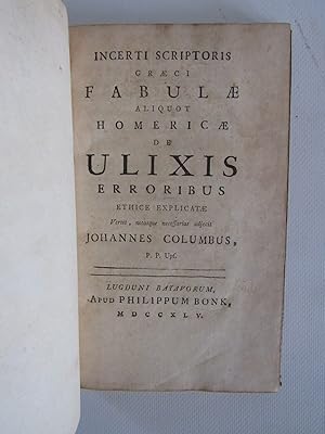 Incerti scriptoris graeci fabulae aliquot Homericae De Ulixis erroribus