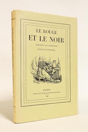 Image du vendeur pour Le rouge et le noir - Chronique des chroniques mis en vente par Librairie Le Feu Follet