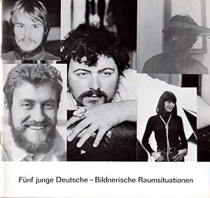 Fünf junge Deutsche. Bildnerische Raumsituationen. Buthe / Lüpertz / Mields / Päsler / Ullrich. G...