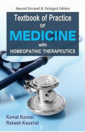 Seller image for Textbook of Practice of Medicine with Homeopathic Therapeutics for sale by dansmongarage