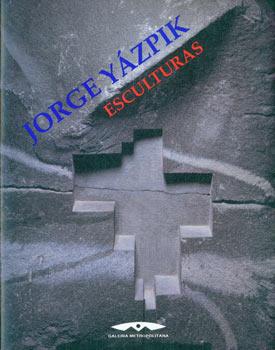 Jorge Yazpik: Montanas, Hondonadas, Platformas, Esculturas. 12 Junio - 4 Agosto, 1996.