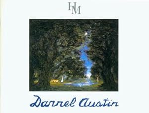 Darrel Austin: "Austin's Enchantment" 1935 - 1982. Harmon-Meek Gallery, Naples, Florida: April 8 ...