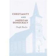 Imagen del vendedor de Christianity and American Democracy a la venta por eCampus