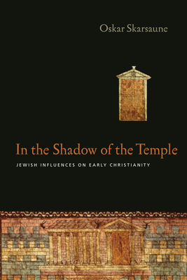 Immagine del venditore per In the Shadow of the Temple: Jewish Influences on Early Christianity (Paperback or Softback) venduto da BargainBookStores