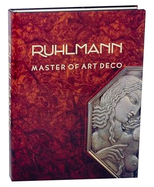 Seller image for Ruhlmann: Master of Art Deco for sale by Jeff Hirsch Books, ABAA