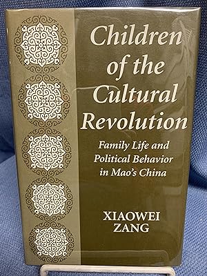 Seller image for Children of the Cultural Revolution. Family Life and Political Behavior in Mao's China for sale by Bryn Mawr Bookstore