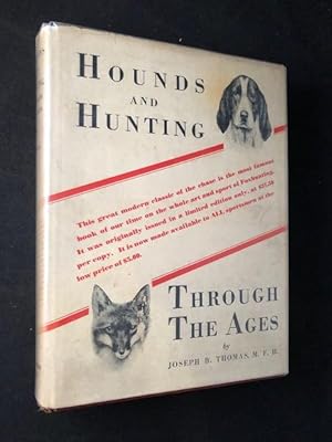 Immagine del venditore per Hounds and Hunting Through the Ages (SIGNED FIRST THUS w/ Photo of Author) venduto da Back in Time Rare Books, ABAA, FABA