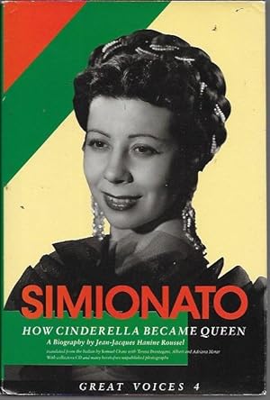 Seller image for Giulietta Simionato: How Cinderella Became Queen (Great Voices 4) (with CD) for sale by Bookfeathers, LLC