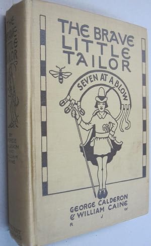 Imagen del vendedor de The Brave Little Tailor or Seven at a Blow a la venta por Midway Book Store (ABAA)