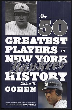The 50 Greatest Players in New York Yankees History (signed by author)