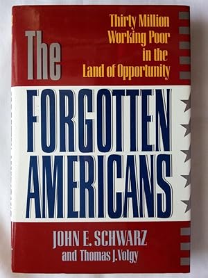Image du vendeur pour The Forgotten Americans mis en vente par P Peterson Bookseller