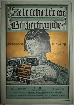 Zeitschrift fur Bucherfreunde. Heft 11. Februar 1909