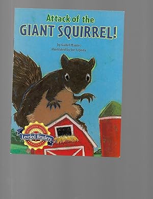 Imagen del vendedor de Attack of the Giant Squirrel!, on Level Level 3.3.1: Houghton Mifflin Reading Leveled Readers a la venta por TuosistBook