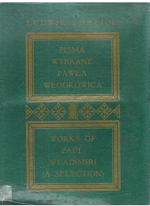 Pisma Pawla Wlodkowica - Works of Paul Wladimiri (a selection)