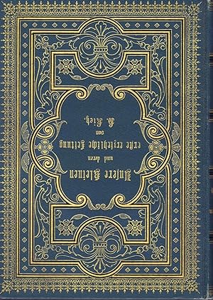 Unsere Kleinen und deren erste erziehliche Leitung (Ein Buch für Mütter) - Originalausgabe 1896 -