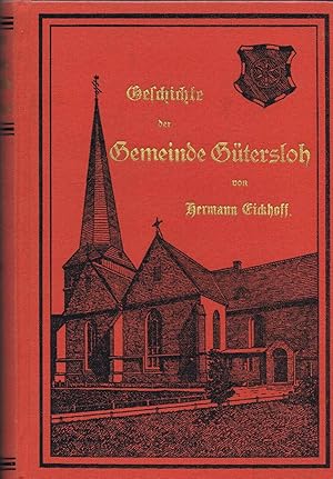 Geschichte der Stadt und Gemeinde Gütersloh (Reprint der Ausgabe 1903) - 1969 -