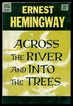 across the river and into the trees across the river and into the trees