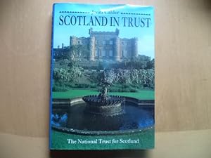 Seller image for Scotland in Trust: National Trust for Scotland for sale by Terry Blowfield