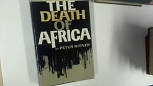 Seller image for The death of Africa for sale by Goldstone Rare Books