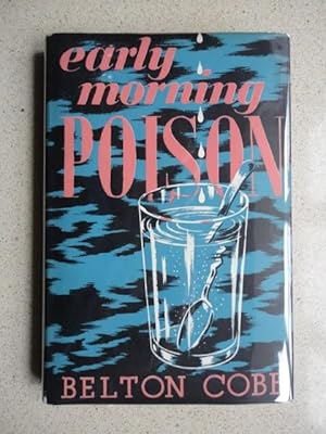 Early Morning Poison