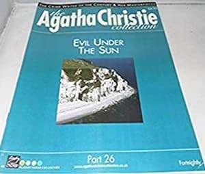 The Agatha Christie Collection Magazine: Part 26: Evil Under The Sun