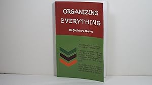 Seller image for Organizing Everything for sale by Gene The Book Peddler