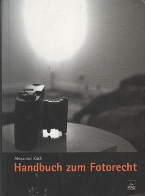 Bild des Verkufers fr Handbuch zum Fotorecht zum Verkauf von bcher-stapel
