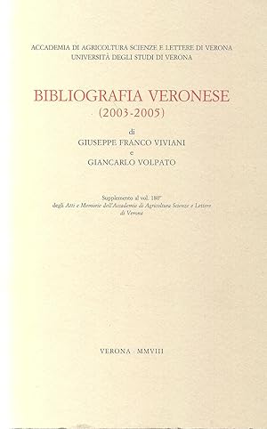 Immagine del venditore per Bibliografia Veronese (2003-2005) venduto da Alplaus Books