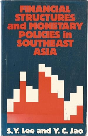 Bild des Verkufers fr Financial Structures and Monetary Policies in Southeast ASia zum Verkauf von Turn The Page Books