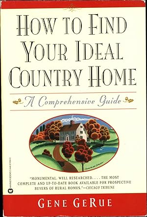 How To Find Your Ideal Country Home / A Comprehensive Guide