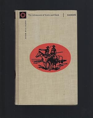 Seller image for The Adventures of Lewis and Clark (North Star Series) HB for sale by Keller Books