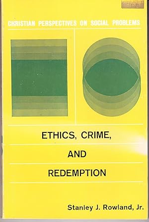 Imagen del vendedor de Ethics, Crime, and Redemption a la venta por John Thompson