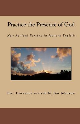 Bild des Verkufers fr Practice the Presence of God: New Revised Version in Modern English (Paperback or Softback) zum Verkauf von BargainBookStores