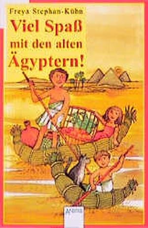 Viel Spaß mit den alten Ägyptern!