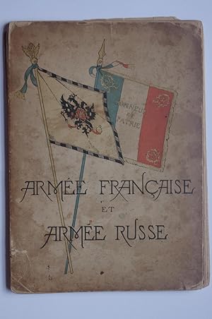 Armee Francaise et Armee Russe by Charles Edouard Armand-Dumaresq: Good ...