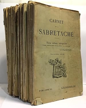 Carnet de la Sabretache - revue militaire rétrospective --- 20 numéros: du N°293 au N°301 puis du...