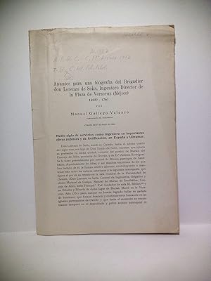 Bild des Verkufers fr Apuntes para una biografa del Brigadier don Lorenzo de Sols, Ingeniero Director de la Plaza de Veracruz (Mjico) 1695? - 1761 zum Verkauf von Librera Miguel Miranda