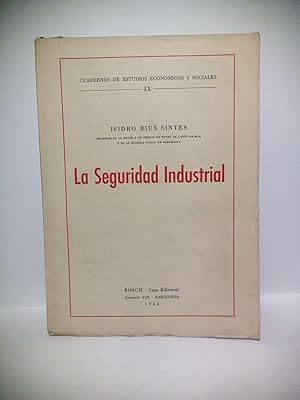 Seller image for La seguridad industrial for sale by Librera Miguel Miranda