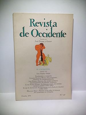 Bild des Verkufers fr Revista de Occidente, N 127, Octubre de 1973. Nmero monogrfico sobre: EL CACIQUISMO zum Verkauf von Librera Miguel Miranda