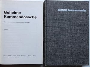 Seller image for Geheime Kommandosache. Hinter den Kulissen des Zweiten Weltkriegs. for sale by Antiquariat Lohmann