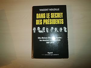 Seller image for DANS LE SECRET DES PRESIDENTS for sale by Le temps retrouv