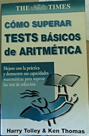 COMO SUPERAR TESTS BASICOS DE ARITMETICA.
