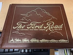 Immagine del venditore per The Ford Road75th. Anniversary . Ford Motor Company1903 - 1978 venduto da Cotswold Rare Books